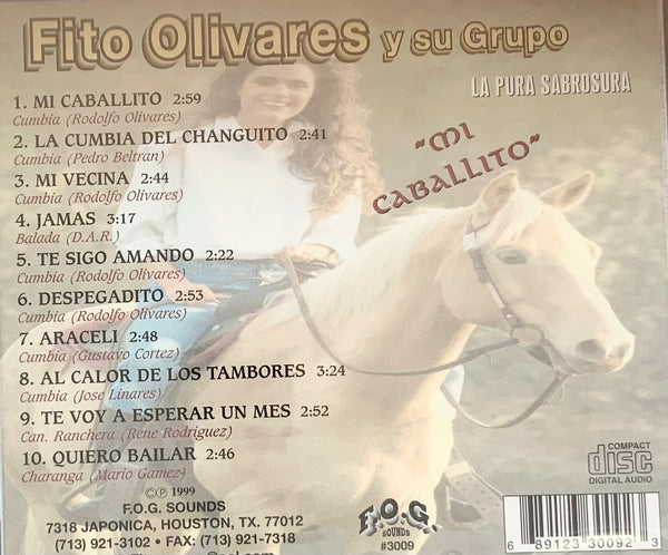 邦楽 MI CABALLITO CHULO...! / COMO LO QUIE RO Fito Olivares - Mi Caballito – Tejano Music