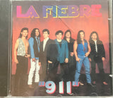 La Fiebre - 911