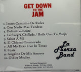 La Fuerza Band - Get Down to the Jam