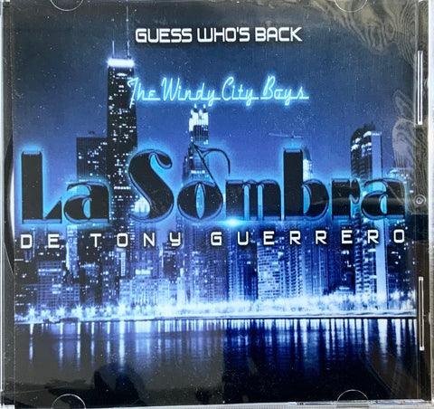 La Sombra - Look Who’s back