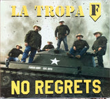 La Tropa F - No Regrets