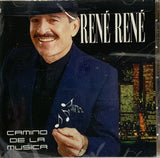 Rene Rene - Camino De La Musica