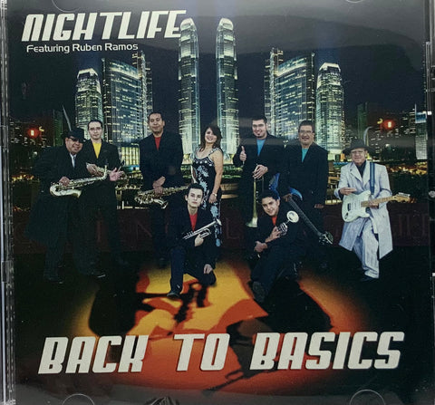 Nightlife featuring Ruben Ramos - Back to Basics