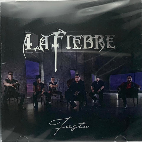 La Fiebre - Fiesta