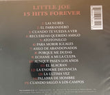 Little Joe y La Familia - 15 Hits For Ever