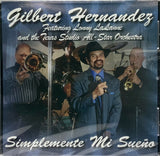 Gilbert Hernandez - Simplmente Mi Sueno