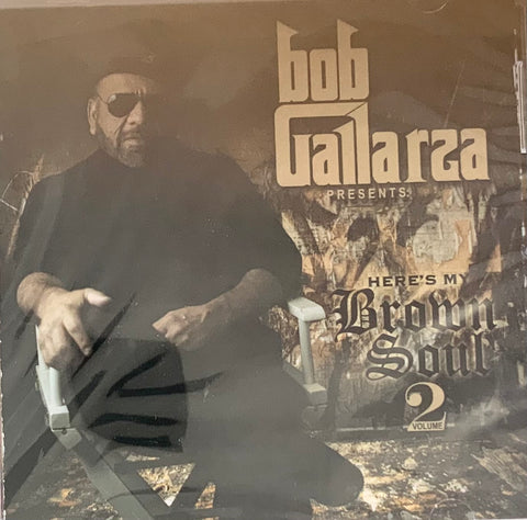 Bob Gallarza - Brown Soul 2