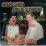 Moses Garza Emilio Guerrero - Linda Mujer