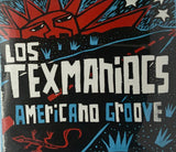 Los Texmaniacs - American Groove