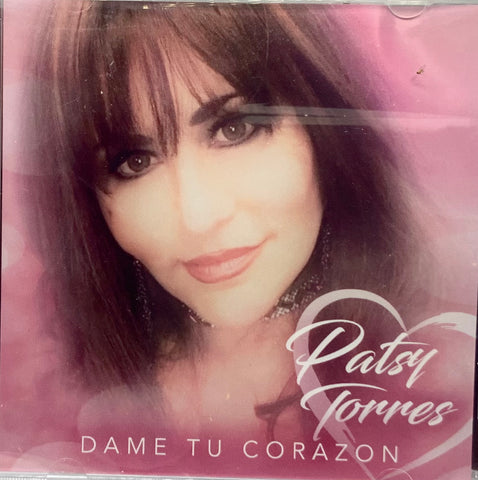 Patsy Torres - Dame Tu Corazon