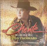 Chente Barrera - Puro Taconazo