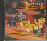 Jaime y Los Chamacos - Club Mix