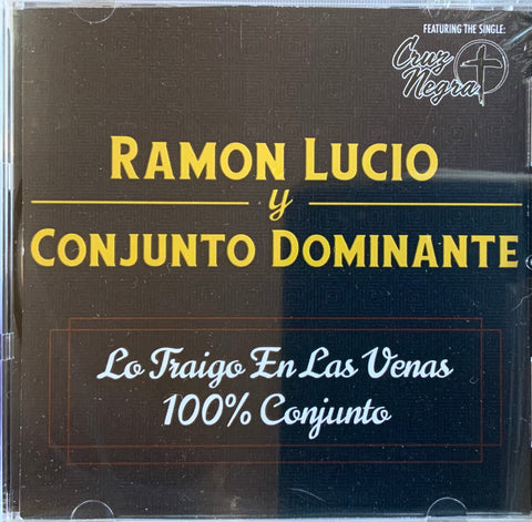 Ramon Lucio - Lo Traigo En Las Vegas 100% Conjunto