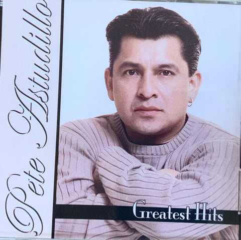 Pete Astudillo - Greatest Hits