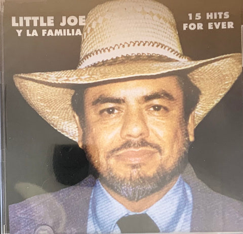 Little Joe y La Familia - 15 Hits For Ever