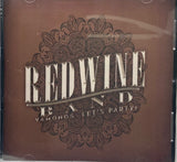 Redwine Band - Vamonos Let’s Party