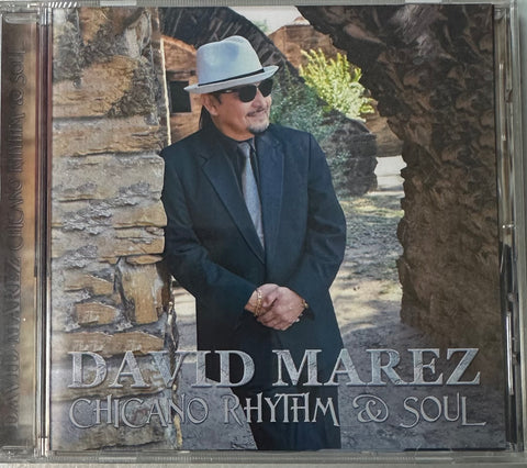 David Marez Chicano Rhythm & Soul