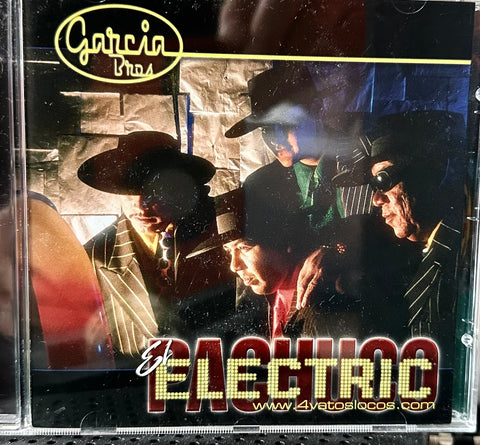 Los Garcia Brothers - El Electric Pachuco