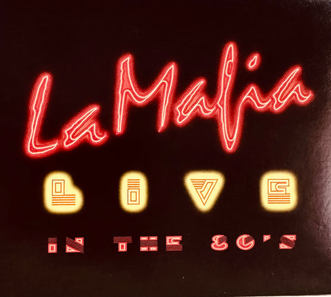 La Mafia - In the 80's