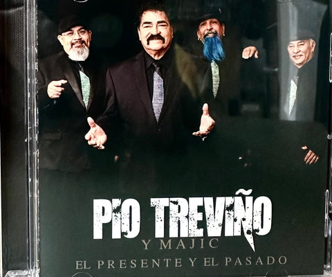 Pio Treviño y Majic - El Presente y El Pasado
