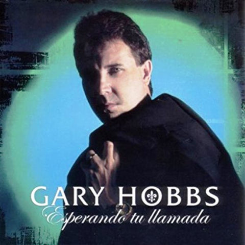 Gary Hobbs- Esperando Tu Llamada