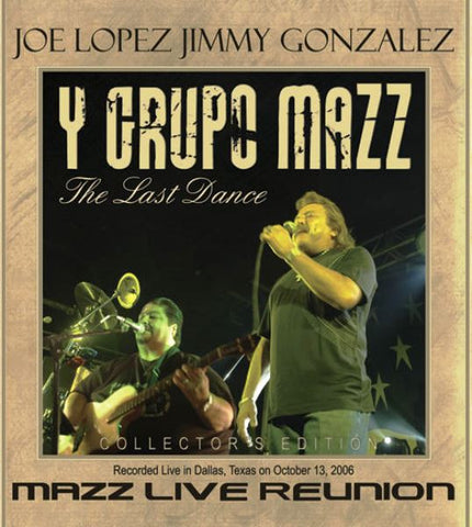 Joe Lopez Jimmy Gonzalez- Mazz Live Reunion