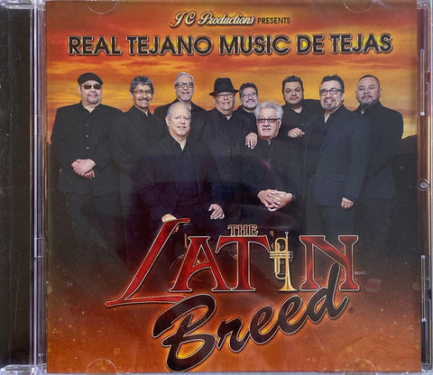 Latin Breed - Real Tejano Music De Tejas