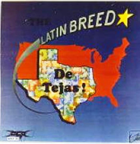 The Latin Breed- De Tejas vinyl album  (Singed by Juan R Chavez March 1978) Colllectors Classic (NEW)