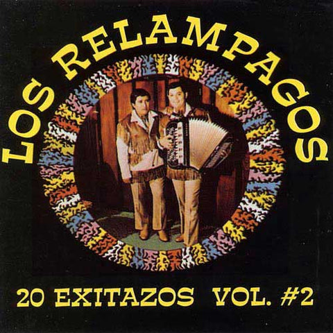 Los Relampagos -20 Exitazos Vol #2
