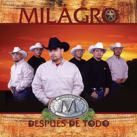 Grupo Milagro - Despues De Todo