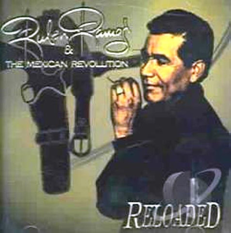 Ruben Ramos & The Mexican Revolution-RELOADED