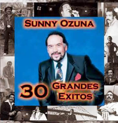 Sunny Ozuna-30 Grandes Exitos