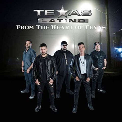 Texas Latino - From The Heart of Texas