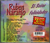 Ruben Naranjo y Los Gamblers - Si Señor / Felicidades
