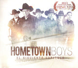 Hometown Boys - El Siguiente Capitulo